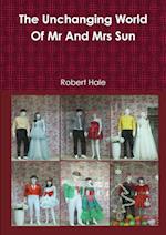 The Unchanging World Of Mr And Mrs Sun 