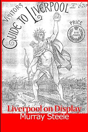 Liverpool on Display