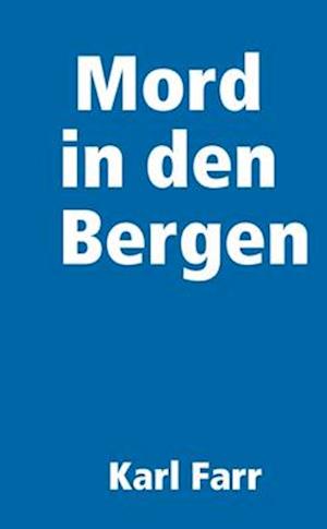 Mord in den Bergen