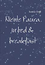 Niente Paura in bed & breakfast