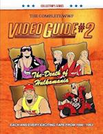 The Complete WWF Video Guide Volume II 