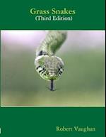 Grass Snakes Third Edition 