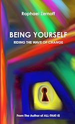 Being Yourself, Riding The Wave of Change 