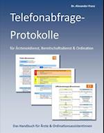 Anita-Telefonabfrage-Protokolle für Ärztenotdienst