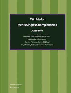 Wimbledon Men's Singles Championships 2012 Edition
