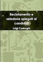 Reclutamento e selezione spiegati ai candidati