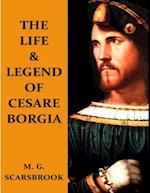 Life & Legend of Cesare Borgia
