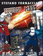 Cowboy from Mars: Episode 3 of 3