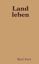 Land leben