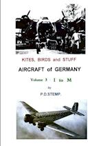 Kites, Birds & Stuff - Aircraft of GERMANY - I to M