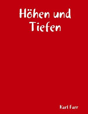 Höhen und Tiefen