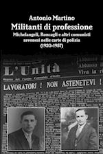 Militanti di professione