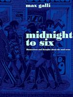 MIDNIGHT TO SIX