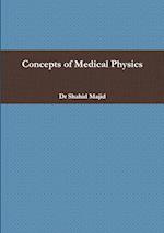 Concepts of Medical Physics