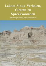 Lakota Sioux Verhalen, Citaten En Spreekwoorden