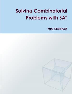 Solving Combinatorial Problems with SAT