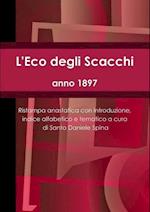 L'Eco Degli Scacchi, Anno 1897