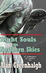 Night Souls in Northern Skies