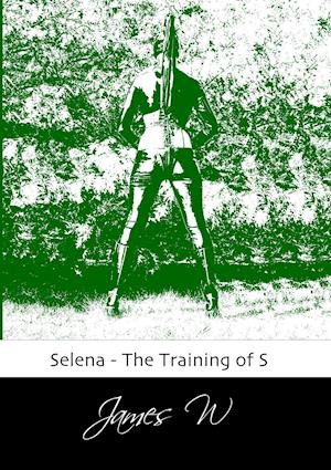 Selena - The Training of S