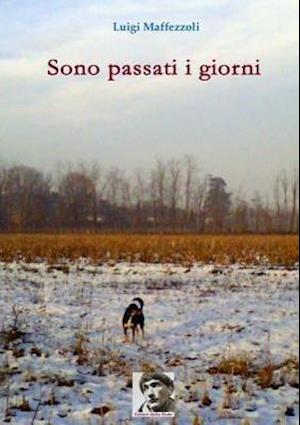 Sono Passati I Giorni