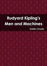 Rudyard Kipling's Men and Machines 
