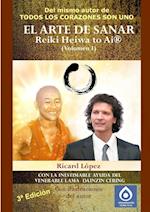 El Arte de Sanar Reiki Heiwa to AI (R) (Volumen I)