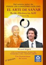 El Arte de Sanar Reiki Heiwa to AI (R) (Volumen II)