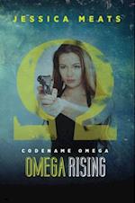 Codename Omega: Omega Rising