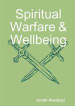 Spiritual Warfare & Wellbeing 