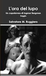 L'ORA DEL LUPO - Un capolavoro di Ingmar Bergman