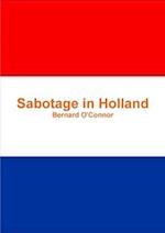 Sabotage in Holland 