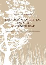 Educacion Ambiental Para La Sostenibilidad