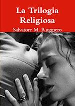 La Trilogia Religiosa