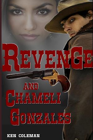 Revenge and Chameli Gonzales