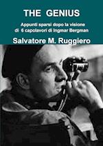 THE GENIUS Appunti sparsi dopo la visione di 6 capolavori di Ingmar Bergman