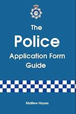 The Police Application Form Guide 