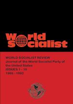 World Socialist Review 1-10 (1986-1993) 