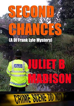 Second Chances (A DI Frank Lyle Mystery)