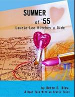 Summer of '55: Laurie-Lee Hitches a Ride