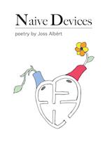 Naive Devices