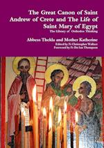 The Great Canon of Saint Andrew of Crete and the Life of Saint Mary of Egypt 