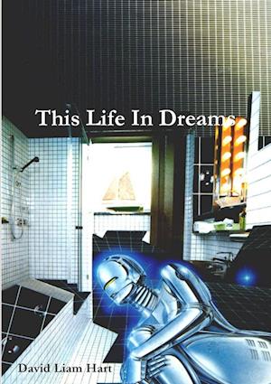 This Life In Dreams