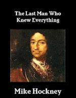 Last Man Who Knew Everything