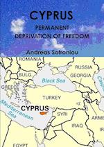 CYPRUS, PERMANENT DEPRIVATION OF FREEDOM 