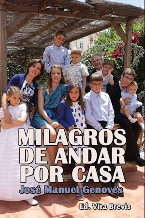 Milagros de Andar Por Casa