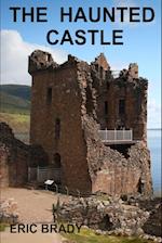 The Haunted Castle