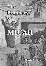 The Prophecy of Micah 