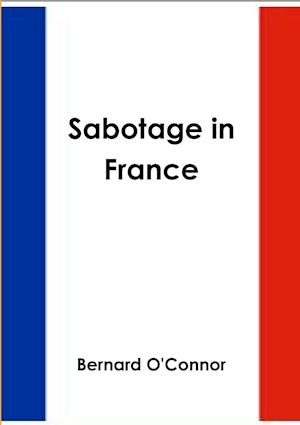 Sabotage in France