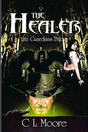 The Guardians - Book 1- The Healer