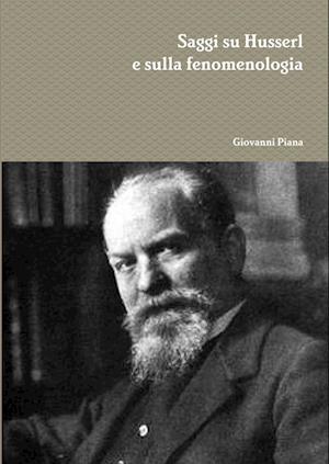 Saggi su Husserl e sulla fenomenologia